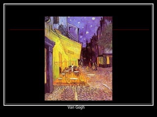Van Gogh