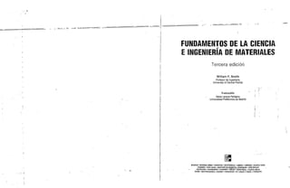 Fundamentos de la ciencia e ingeniería de materiales  - Smith, William f. (3era.ed)