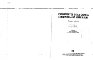 Fundamentos de la ciencia e ingenieria de los materiales   william f. smith