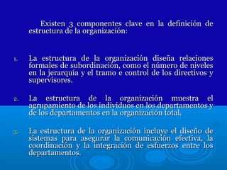 Fundamentos de la estructura organizacional | PPT