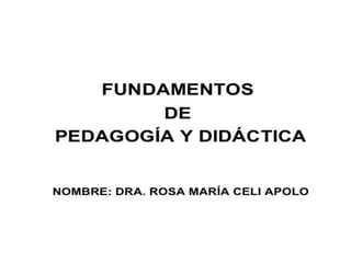 Fundamentos dela pedagogia y didactia
