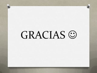 GRACIAS 
 