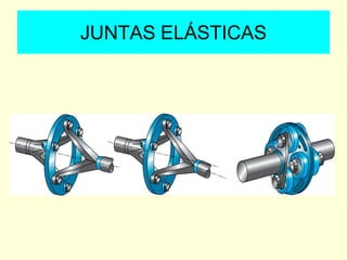 JUNTAS ELÁSTICAS
 