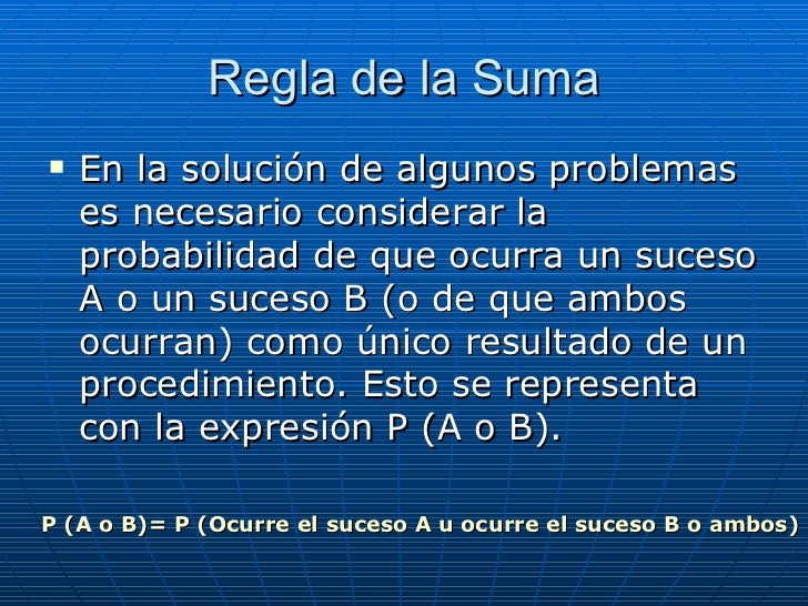 Fundamentos de probabilidad regla de la suma