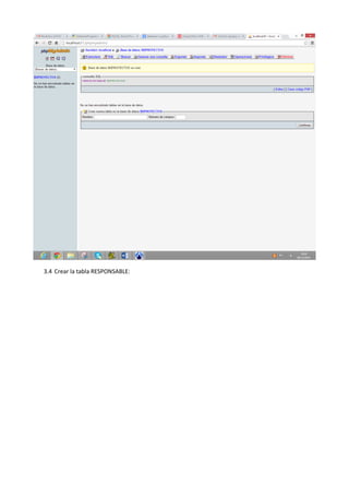 3.4 Crear la tabla RESPONSABLE:
 