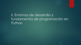 FUNDAMENTOS DE PYTHON PPT PRIMERA PARTE.pptx