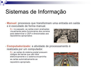 Sistemas de Informação
 