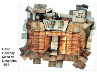 David  Hockney Mesa de  Despacho,  1984 