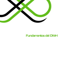 Fundamentos del DWH 