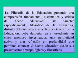 UPCH. Fundamentos filosóficos de la educación sesión 1 | PDF