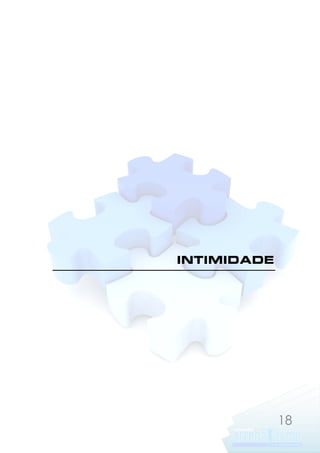 INTIMIDADE

18

 
