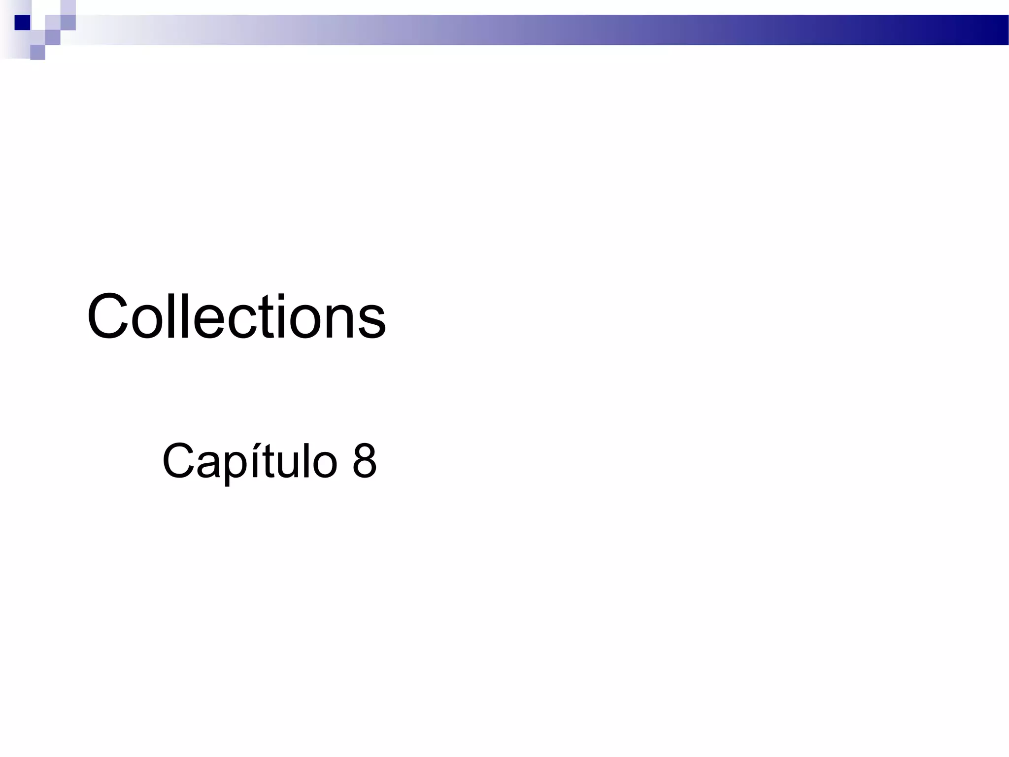 Collections Capítulo 8 