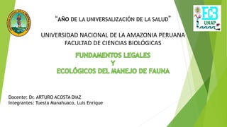 “AÑO DE LA UNIVERSALIZACIÓN DE LA SALUD”
UNIVERSIDAD NACIONAL DE LA AMAZONIA PERUANA
FACULTAD DE CIENCIAS BIOLÓGICAS
Docente: Dr. ARTURO ACOSTA DIAZ
Integrantes: Tuesta Manahuaco, Luis Enrique
 