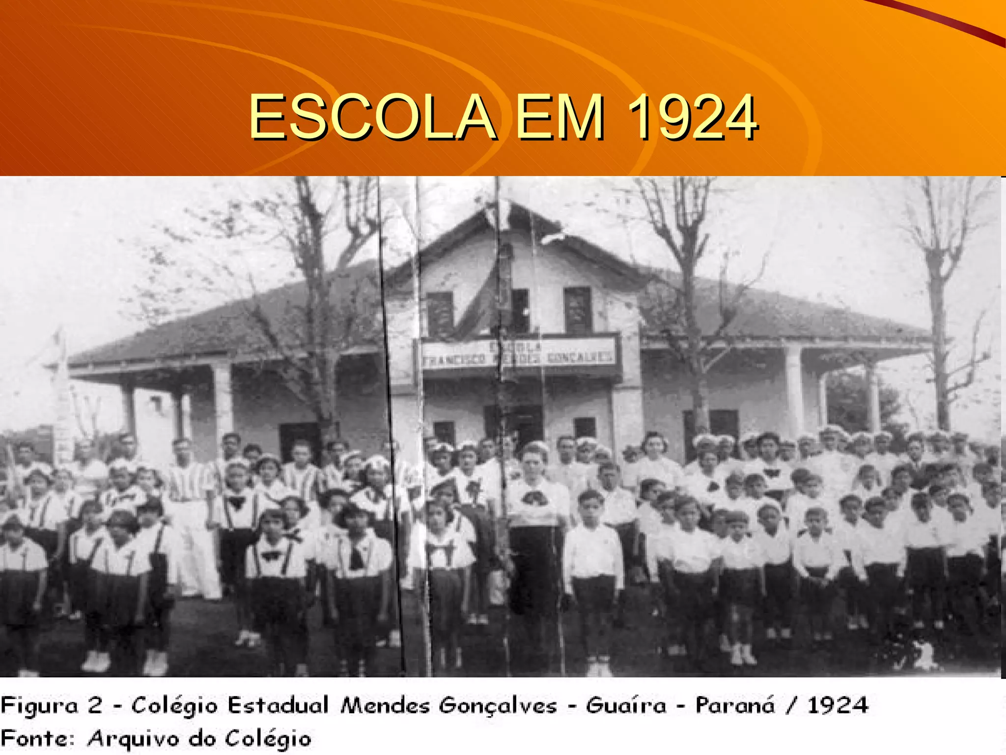 ESCOLA EM 1924 