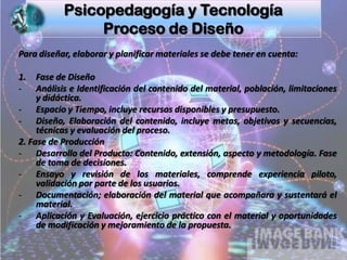  Psicología Cognitiva: El aprendizaje es una experiencia del individuo que se da mediante el intercambio con el medio y las condiciones propias que promueven las situaciones formativas.