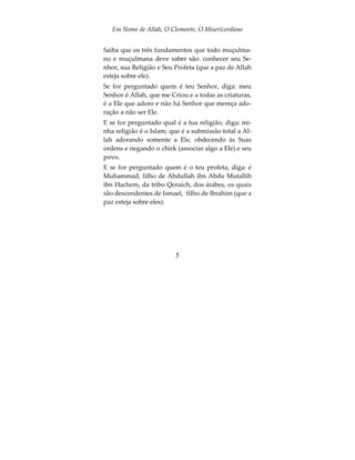 ϡϼγϹ΍έ΍ΩϊϗϮϣ˰ϟΔχϮϔΤϣϕϮϘΤϟ΍ϊϴϤΟ ©
                                                        ΔϳήϴΨϟ΍ΔϋΎΒτϟ΍
         ϲϟΎΘϟ΍ϥ΍ϮϨόϟ΍ϰϠϋΎϨΘϠγ΍ήϣϰΟήϳ΢ϴΤμΗϭ΃Ρ΍ήΘϗ΍ϭ΃ϝ΍Άγϱ΃ϚϳΪϟϥΎϛ΍Ϋ·
                                                       pt@islamhouse.com


                                     ΓϮΑήϟΎΑΕΎϴϟΎΠϟ΍ΔϴϋϮΗϭΓϮϋΪϠϟϲϧϭΎόΘϟ΍ΐΘϜϤϟ΍
                                     Řŝ ŘŜΔϠϳϮΤΗŚşŗŜŖŜś±ŚŚśŚşŖŖϒΗΎϫ
                                       

                                      pt@islamhouse.comϲϧϭήΘϜϟϹ΍ΪϳήΒϟ΍

                                      www.islamhouse.comϊϗϮϤϟ΍ϥ΍ϮϨϋ




                                      3
 