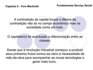 Fundamentos serviço social ardis do capitalismo - 1 º semestre | PPT
