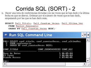 Corrida SQL (SORT) - 2
 