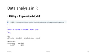 Class-2 29
Data analysis in R
• Fitting a Regression Model
9/30/23
 