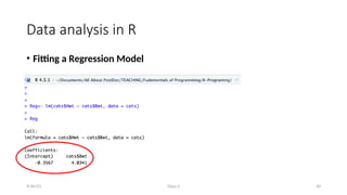Class-2 30
Data analysis in R
• Fitting a Regression Model
9/30/23
 