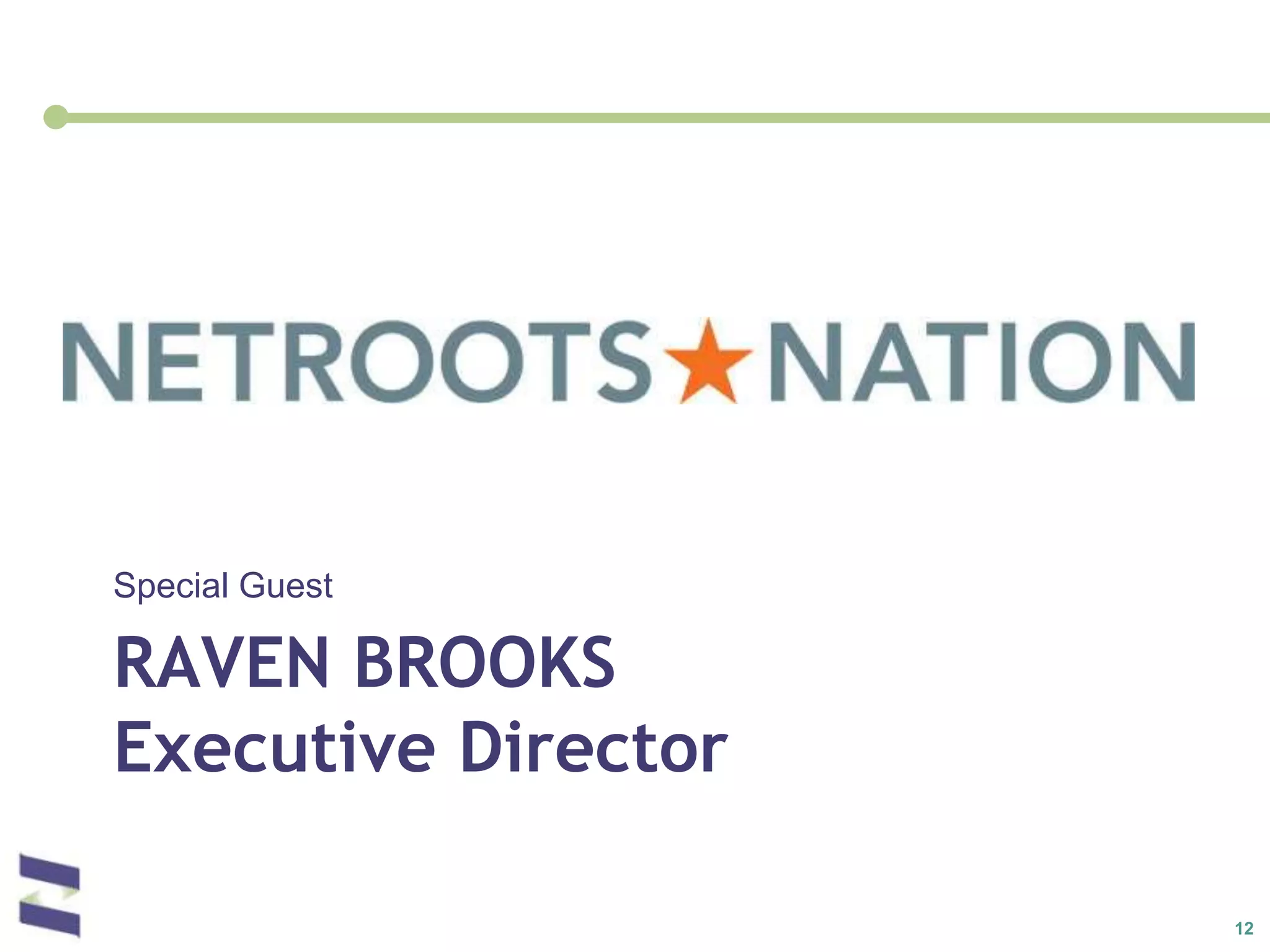 Raven BrooksExecutive DirectorSpecial Guest