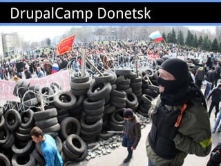 DrupalCamp Donetsk
 