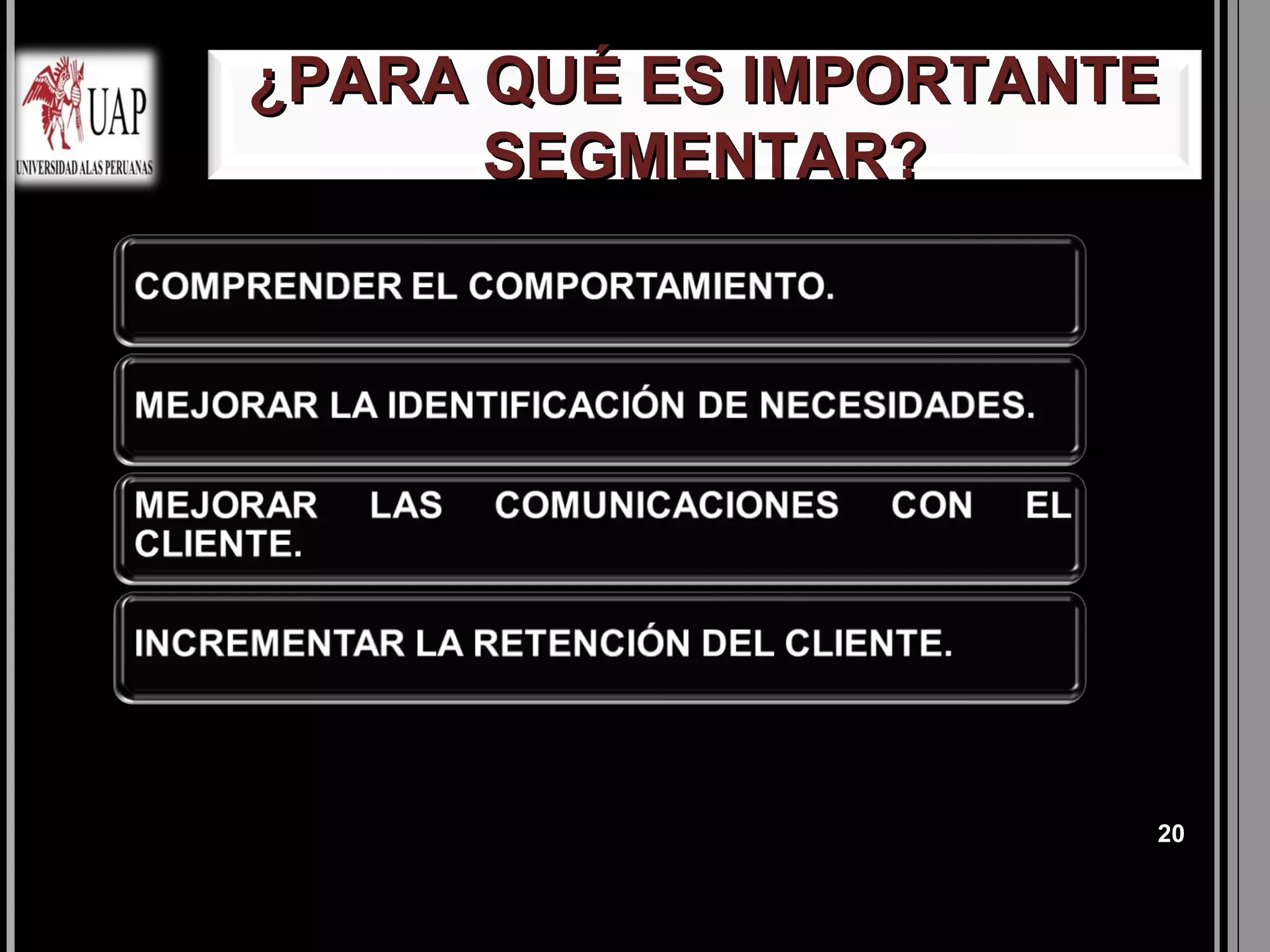 ¿PARA QUÉ ES IMPORTANTE
      SEGMENTAR?




                      20
 