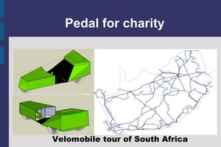 Pedal for charity ,[object Object]