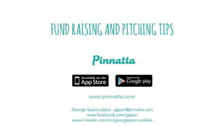 Fund raising and pitching tips