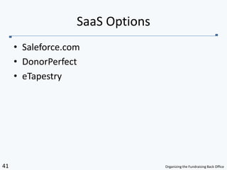 Saleforce.comDonorPerfecteTapestrySaaS Options