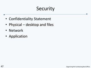 Confidentiality StatementPhysical – desktop and filesNetworkApplicationSecurity