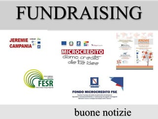FUNDRAISING

buone notizie

 