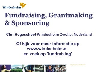 Fundraising, Grantmaking & Sponsoring - (van minor afgeleid) cursusaanbod