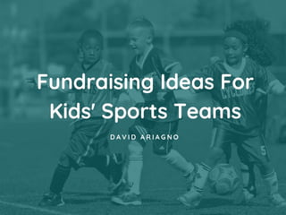 Fundraising Ideas For Kids' Sports Team