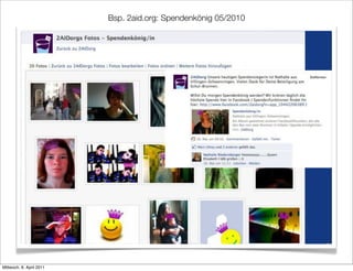 Bsp. 2aid.org: Spendenkönig 05/2010




Mittwoch, 6. April 2011
 