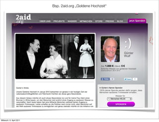 Bsp. 2aid.org „Goldene Hochzeit“




Mittwoch, 6. April 2011
 