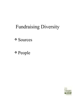 Fundraising Diversity Sources People 