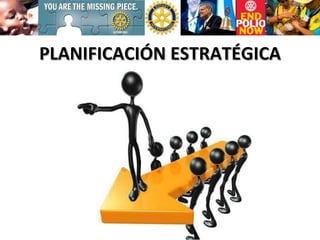 PLANIFICACIÓN ESTRATÉGICA 