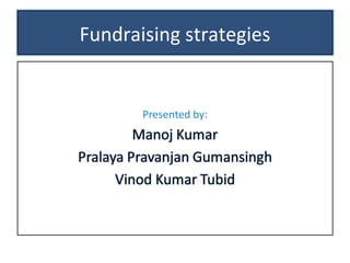 Fundraising strategies 
