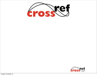 Tuesday, 22 October 13

 