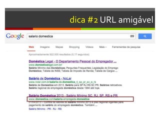 dica #2 URL amigável
 
