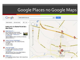 Google Places no Google Maps
 