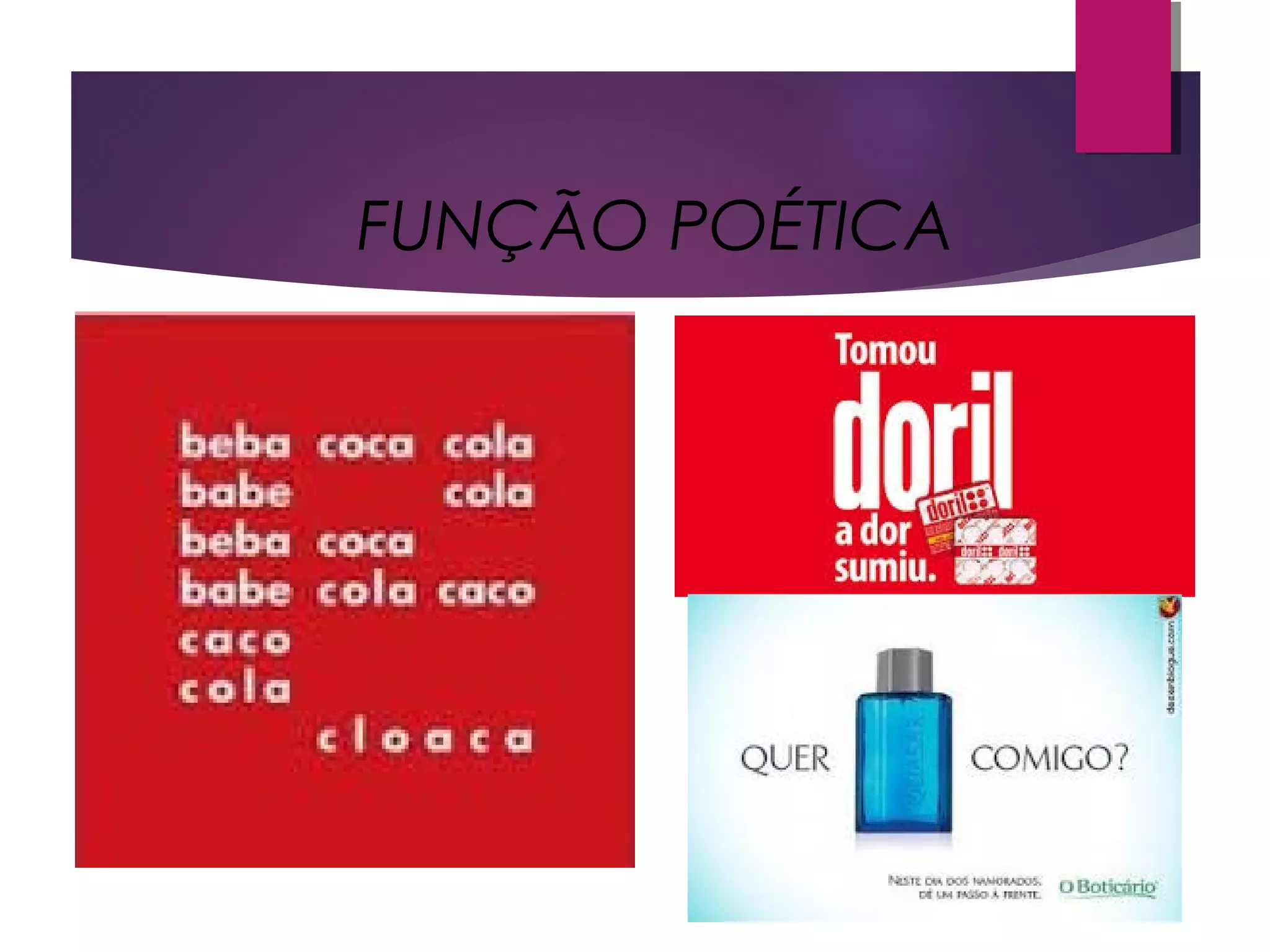 FUNÇÃO POÉTICA
 