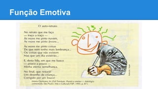 Função Emotiva
 