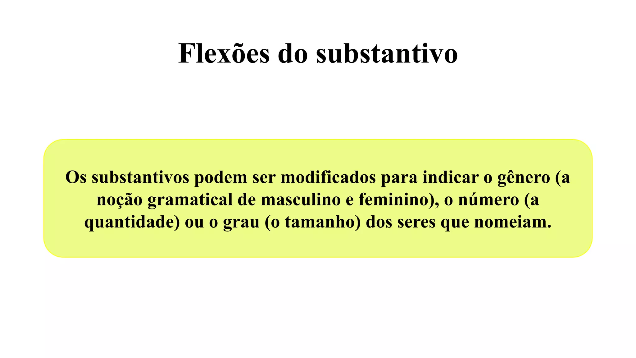 Funções e flexões dos substantivos.pptx