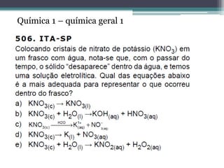 Química 1 – química geral 1
 