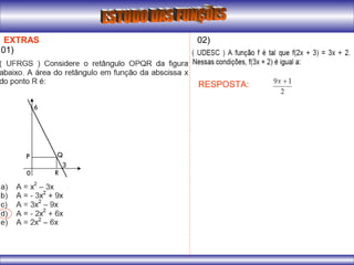 EXTRAS
01)
02)
RESPOSTA:
 