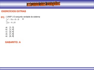 EXERCÍCIOS EXTRAS
01)
GABARITO: A
 
