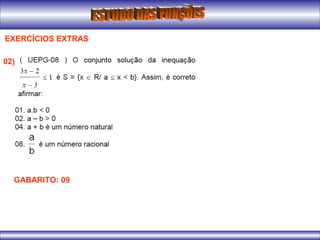 EXERCÍCIOS EXTRAS
02)
GABARITO: 09
 