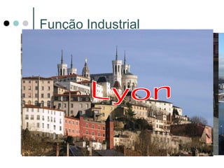 Função Industrial 
 
